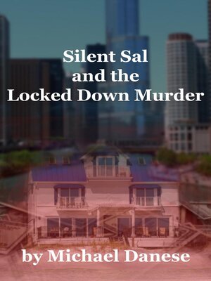 cover image of Silent Sal and the Locked Down Murder
